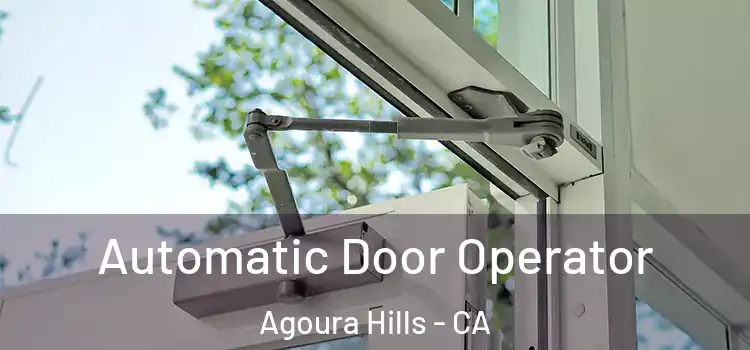 Automatic Door Operator Agoura Hills - CA