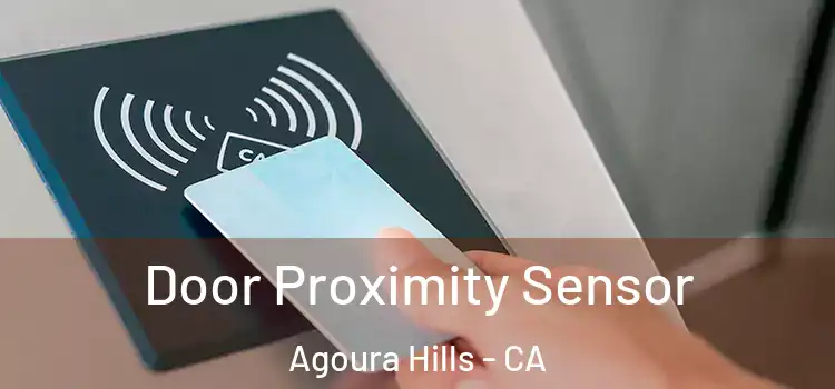  Door Proximity Sensor Agoura Hills - CA