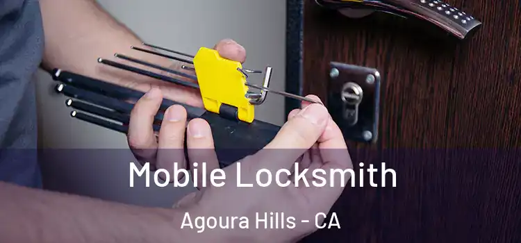  Mobile Locksmith Agoura Hills - CA