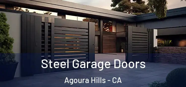  Steel Garage Doors Agoura Hills - CA